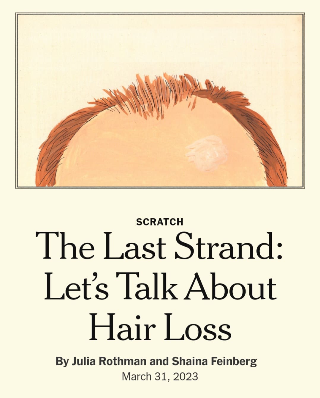 Screenshot 20230331 233958 NYTimes The Last Strand: Let's Talk About Hair Loss